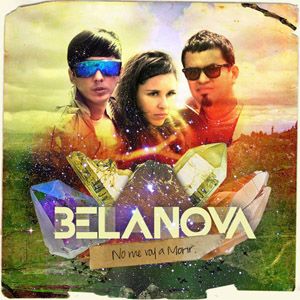 Álbum No Me Voy A Morir de Belanova