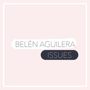 Álbum Issues de Belén Aguilera
