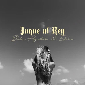 Álbum Jaque al Rey de Belén Aguilera