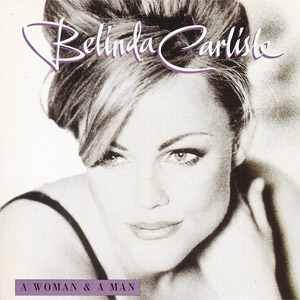 Álbum A Woman & A Man de Belinda Carlisle