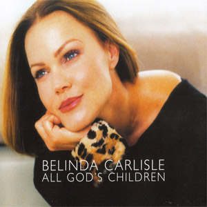Álbum All God's Children de Belinda Carlisle