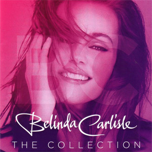 Álbum The Collection (Deluxe Edition) de Belinda Carlisle