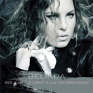 Álbum See A Little Light de Belinda