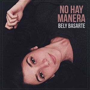 Álbum No Puedo Vivir Sin Ti de Bely Basarte