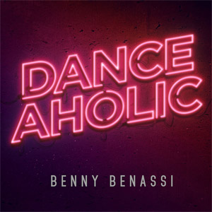Álbum Danceaholic de Benny Benassi