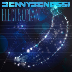 Álbum Electroman (Deluxe Version) de Benny Benassi