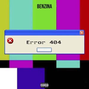 Álbum Error 404 de Benzina