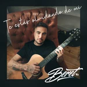Álbum Te Estás Olvidando De Mi de Beret
