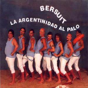 Álbum La Argentinidad Al Palo  de Bersuit Vergarabat