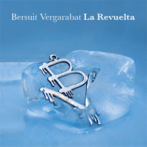 Álbum La Revuelta de Bersuit Vergarabat