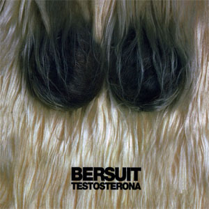 Álbum Testosterona de Bersuit Vergarabat