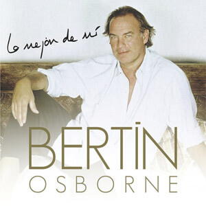 Álbum Lo Mejor De Mí de Bertin Osborne