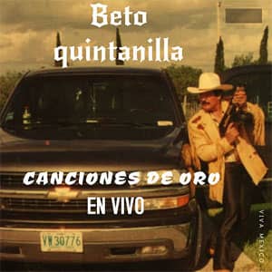 Álbum Canciones De Oro En Vivo de Beto Quintanilla