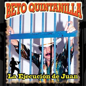 Álbum La Ejecución De Juan de Beto Quintanilla