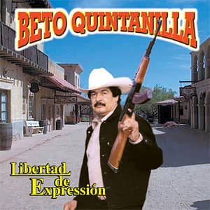 Álbum Libertad De Expresión de Beto Quintanilla