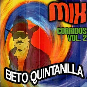 Álbum Mix Corridos, Vol. 2 de Beto Quintanilla