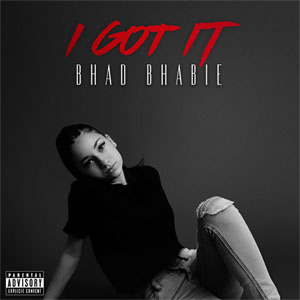Álbum I Got It  de Bhad Bhabie