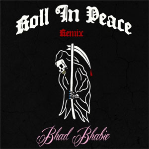 Álbum Roll in Peace (Remix) de Bhad Bhabie