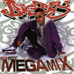 Álbum Mega Mix de Big Boy