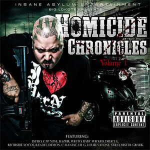 Álbum Homicide Chronicles Volume 1 de Big Lokote