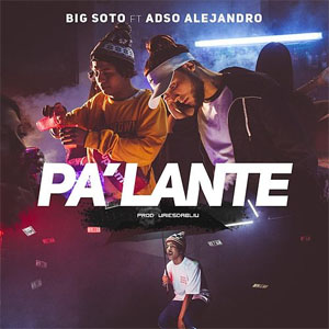 Álbum Pa' Lante de Big Soto