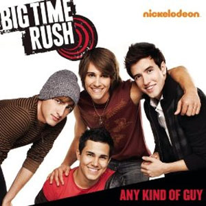 Álbum Any Kind Of Guy de Big Time Rush