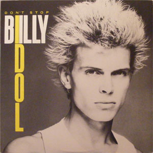 Álbum Don't Stop de Billy Idol