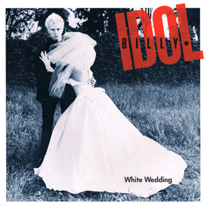 Álbum White Wedding de Billy Idol