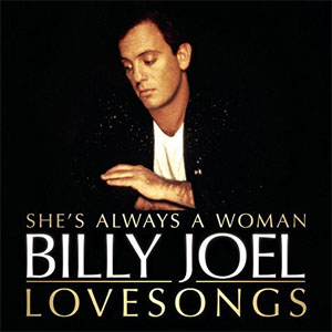 Álbum She's Always A Woman: Lovesongs de Billy Joel