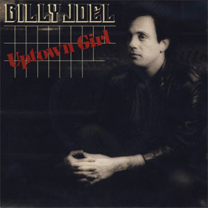 Álbum Uptown Girl de Billy Joel