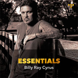 Álbum Essentials de Billy Ray Cyrus