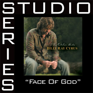 Álbum Face of God (Studio Series Performance Track) - EP de Billy Ray Cyrus