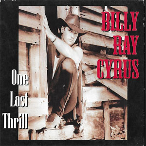 Álbum One Last Thrill de Billy Ray Cyrus