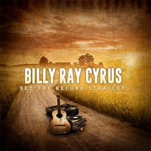 Álbum Set the Record Straight de Billy Ray Cyrus