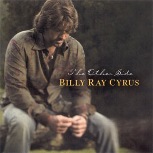 Álbum The Other Side de Billy Ray Cyrus