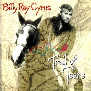 Álbum Trail Of Tears de Billy Ray Cyrus