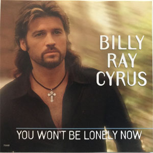 Álbum You Won't Be Lonely Now de Billy Ray Cyrus