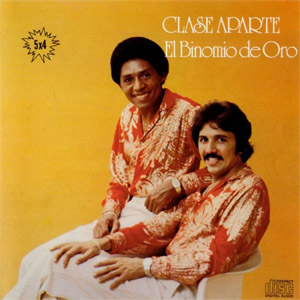 Álbum Clase Aparte de Binomio de Oro de América