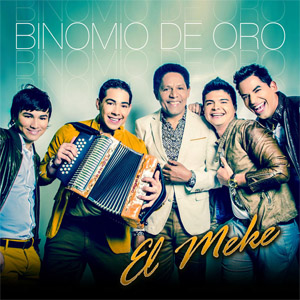 Álbum El Meke de Binomio de Oro de América