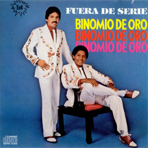 Álbum Fuera De Serie de Binomio de Oro de América