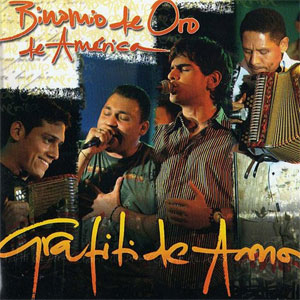 Álbum Grafiti De Amor de Binomio de Oro de América