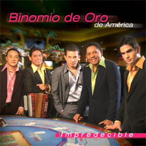 Álbum Impredecible de Binomio de Oro de América