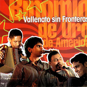 Álbum Vallenato Sin Fronteras de Binomio de Oro de América