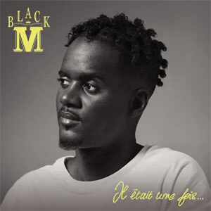 Álbum Il Etait Une Fois... de Black M
