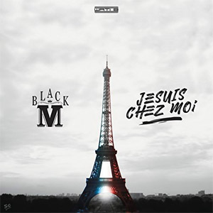 Álbum Je suis chez moi  de Black M