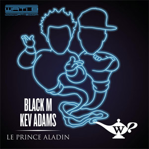 Álbum Le Prince Aladin en dúo con Kev Adams de Black M