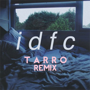 Álbum idfc (Tarro Remix) de Blackbear