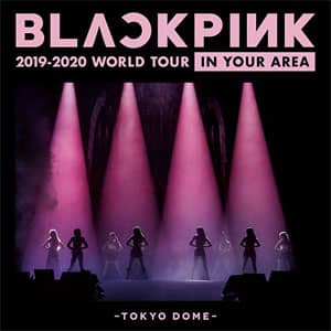 Álbum World Tour In Your Area - Tokyo Dome de Blackpink