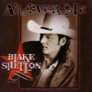 Álbum All Over Me de Blake Shelton