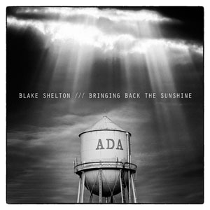 Álbum Bringing Back The Sunshine de Blake Shelton